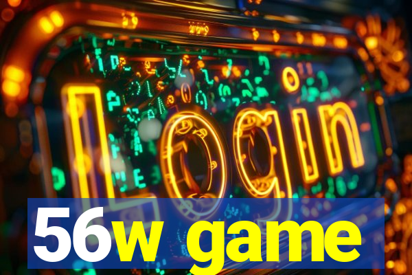 56w game
